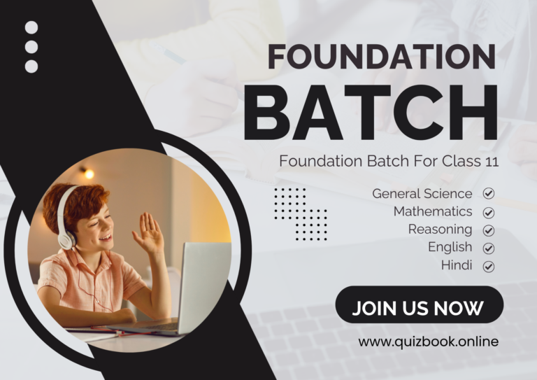 Foundation Batch For Class 11